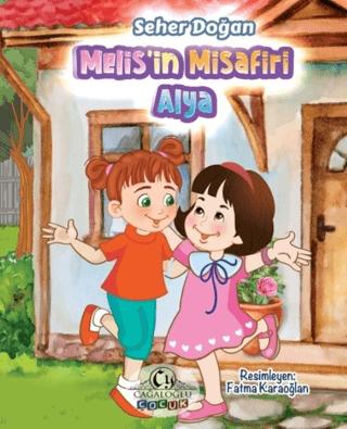 Melis'in Misafiri Alya