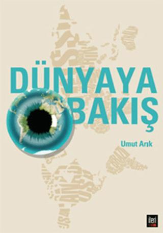 Dünyaya Bakış | İleri Yayınları (Ciltsiz) - Resim 1