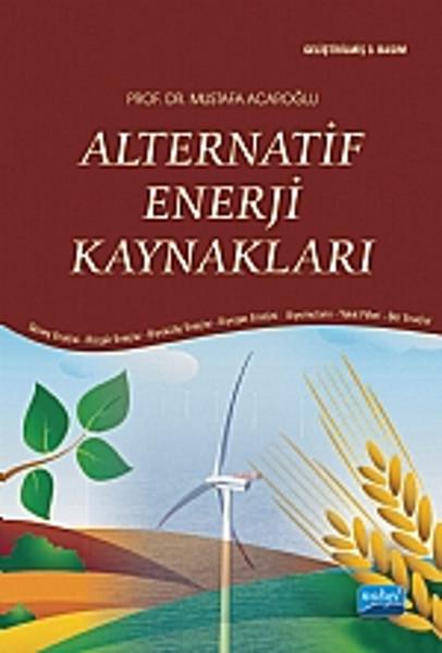 Alternatif Enerji Kaynakları | Nobel Akademik Yayıncılık (İnce Kapak) - Resim 1