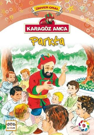 Karagöz Amca - 9 : Parkta
