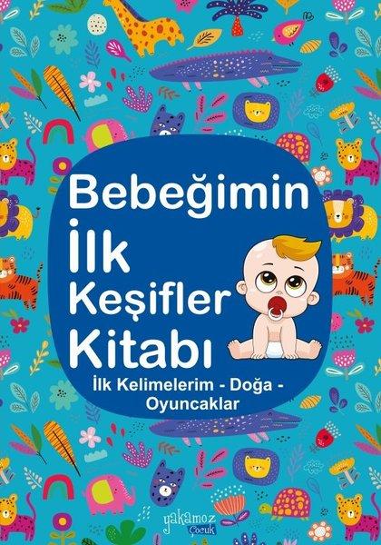 Bebeğimin İlk Keşifler Kitabı - İlk Kelimelerim - Doğa - Oyuncaklar | Yakamoz Yayınları (Ciltli) - Resim 1