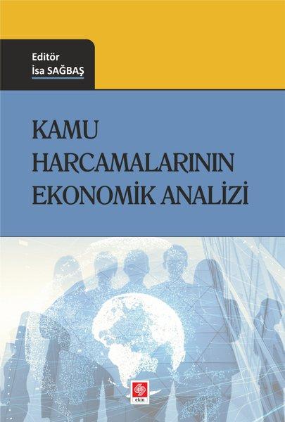 Kamu Harcamalarının Ekonomik Analizi | Ekin Basım Yayın (İnce Kapak) - Resim 1