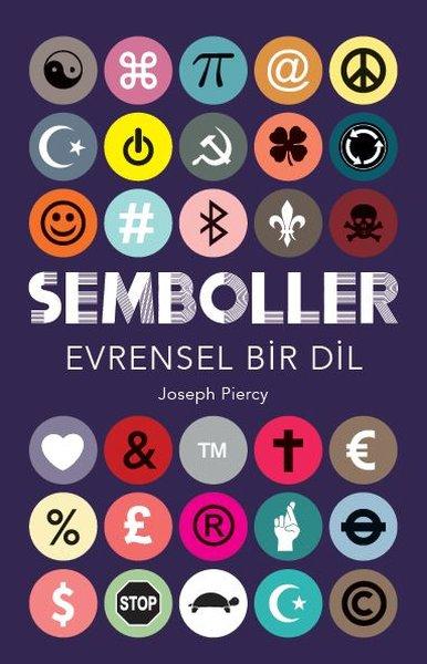Semboller - Evrensel Bir Dil | Maya Kitap (İnce Kapak) - Resim 1