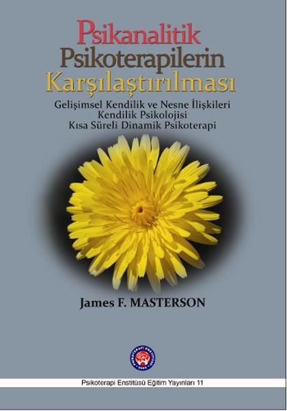 Psikanalitik Psikoterapilerin Karşılaştırılması | Psikoterapi Enstitüsü (İnce Kapak) - Resim 1