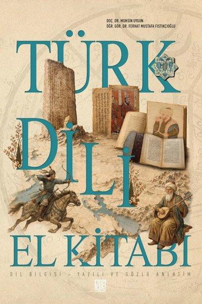Türk Dili El Kitabı: Dil Bilgisi - Yazılı ve Sözlü Anlatım | Palet Yayınları (İnce Kapak) - Resim 1
