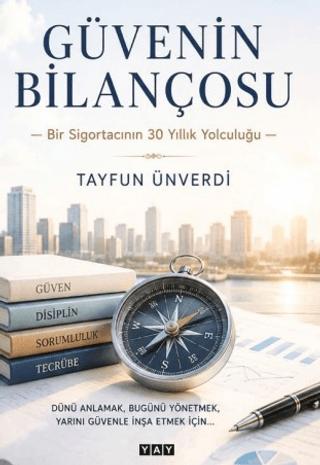 Güvenin Bilançosu | YAY - Yeni Anadolu Yayınları (Ciltsiz) - Resim 1