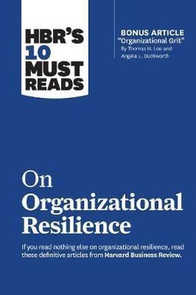 HBR's 10 Must Reads on Organizational Resilience | Harvard Business Review Press (İnce Kapak) - Resim 1