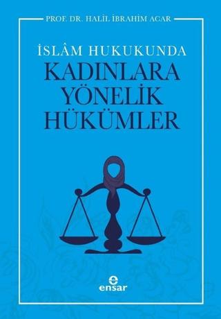 İslam Hukukunda Kadınlara Yönelik Hükümler