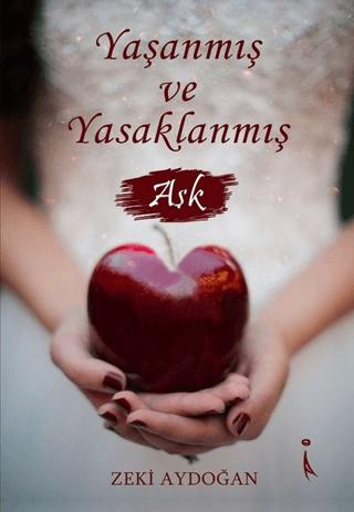 Yaşanmış ve Yasaklanmış Aşk | İkinci Adam Yayınları (Ciltsiz) - Resim 1