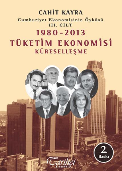 1980 - 2013 Tüketim Ekonomisi Küreselleşme | Tarihçi Kitabevi (e-Kitap) - Resim 1