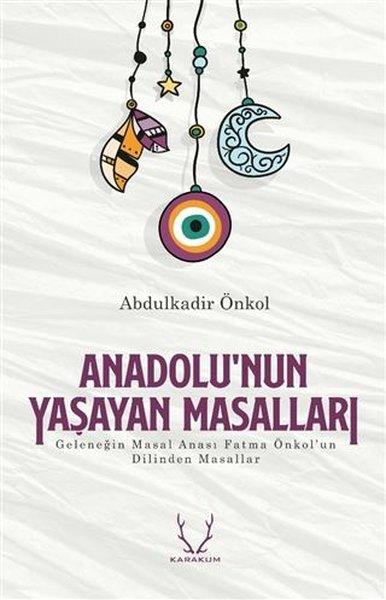 Anadolu'nun Yaşayan Masalları