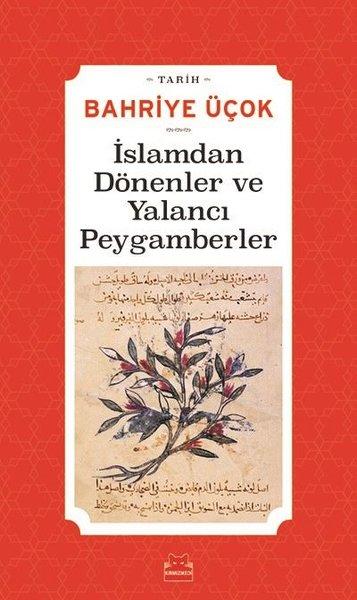 İslamdan Dönenler ve Yalancı Peygamberler | Kırmızı Kedi (e-Kitap) - Resim 1