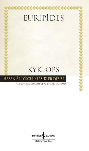 Kyklops-Hasan Ali Yücel Klasikler | İş Bankası Kültür Yayınları (Ciltli) - Resim 1