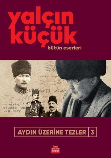 Aydın Üzerine Tezler 3 | Kırmızı Kedi (İnce Kapak) - Resim 1