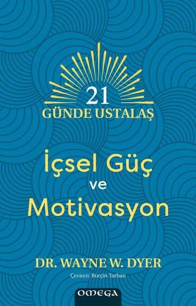 İçsel Guç ve Motivasyon - 21 Gunde Ustalaş | Omega (İnce Kapak) - Resim 1