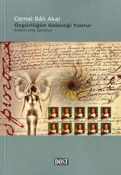 Özgürlüğün Geleceği Yoktur | Dost Kitabevi (İnce Kapak) - Resim 1