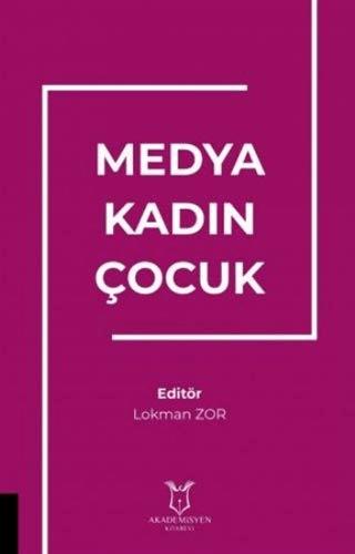 Medya Kadın Çocuk | Akademisyen Kitabevi (Ciltsiz) - Resim 1