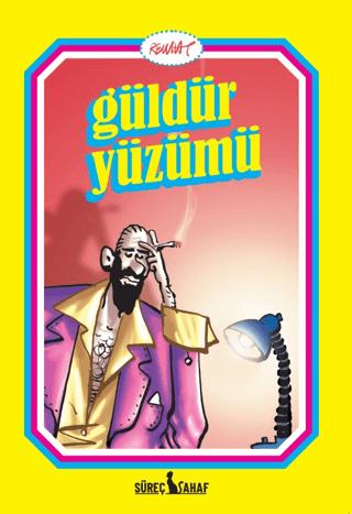 Güldür Yüzümü | Süreç Sahaf (Ciltsiz) - Resim 1