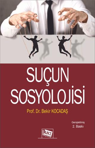 Suçun Sosyolojisi | Anı Yayıncılık (Ciltsiz) - Resim 1