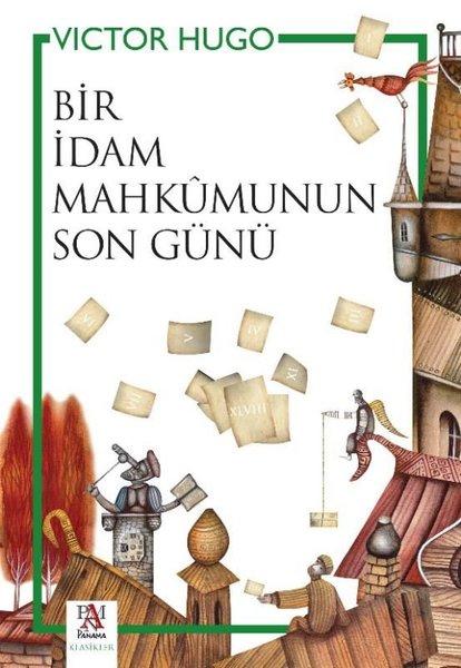 Bir İdam Mahkumunun Son Günü | Panama Yayıncılık (İnce Kapak) - Resim 1