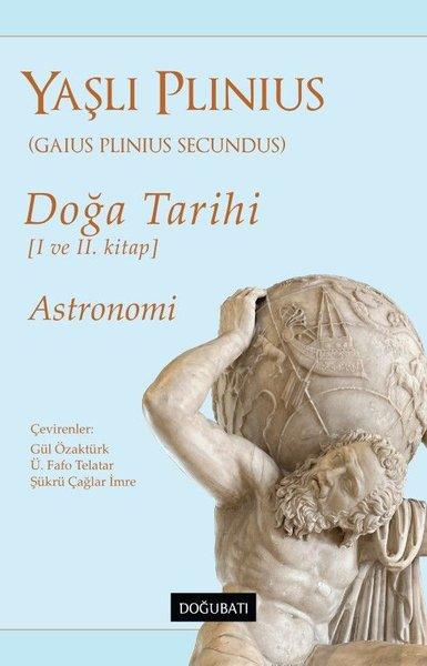 Doğa Tarihi 1 ve 2. Kitap - Astronomi | Doğu Batı Yayınları (İnce Kapak) - Resim 1