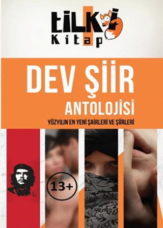 Dev Şiir Antolojisi | Tilki Kitap (Ciltsiz) - Resim 1