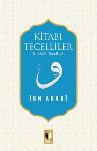 Kitabı Tecelliler | Ehil Yayınları (Ciltsiz) - Resim 1