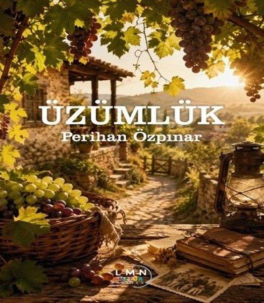 Üzümlük | Liman Kültür Yayınevi (İnce Kapak) - Resim 1