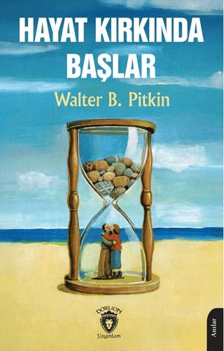 Hayat Kırkında Başlar