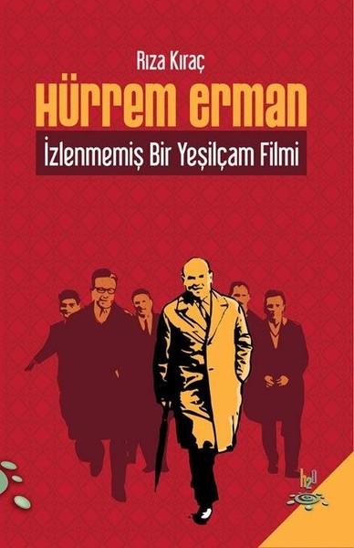 Hürrem Erman-İzlenmemiş Bir Yeşilçam Filmi | h2o Kitap (İnce Kapak) - Resim 1