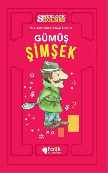 Sherlock Holmes-Gümüş Şimşek | Fark Yayınları (İnce Kapak) - Resim 1