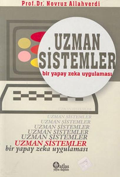Uzman Sistemler | Nobel Akademik Yayıncılık (İnce Kapak) - Resim 1
