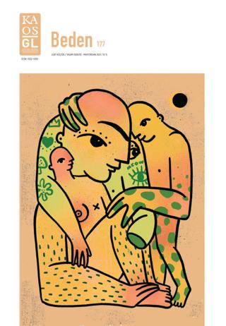 LGBT Kültür - Yaşam Sayı: 177 Mart Nisan 2021 - Beden | Kaos GL Dergisi Yayınları (Ciltsiz) - Resim 1