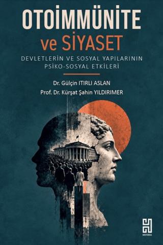 Otoimmünite ve Siyaset | Historia Yayınevi (Ciltsiz) - Resim 1