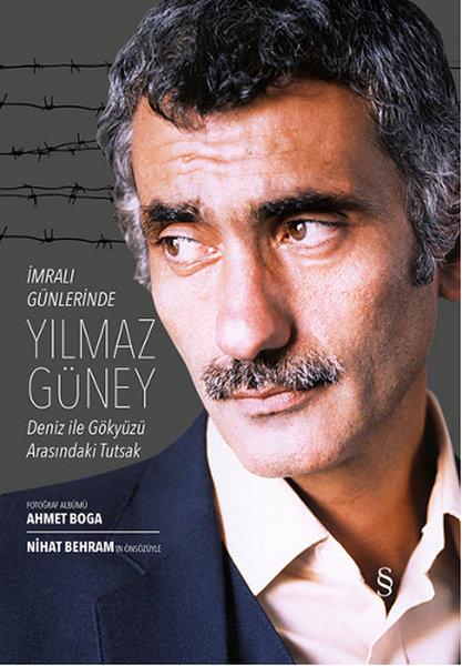 İmralı Günlerinde Yılmaz Güney | Everest Yayınları - Siyaset Dizisi (İnce Kapak) - Resim 1