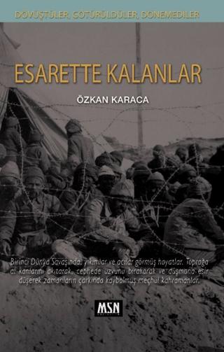 Esarette Kalanlar