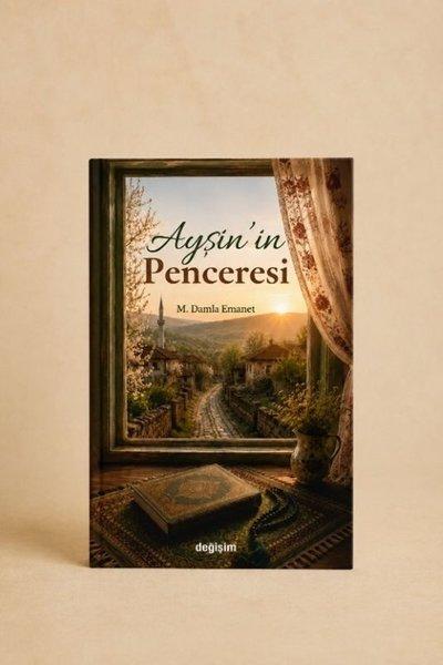 Ayşin'in Penceresi | Değişim Yayınları (İnce Kapak) - Resim 1