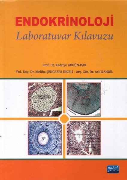 Endokrinoloji - Laboratuvar Kılavuzu | Nobel Akademik Yayıncılık (İnce Kapak) - Resim 1