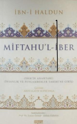 Miftahu’l-İber - İnsanlık ve Peygamberler Tarihine Giriş
