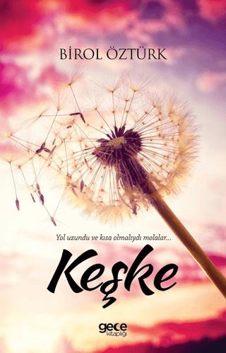 Keşke | Gece Kitaplığı (Ciltsiz) - Resim 1