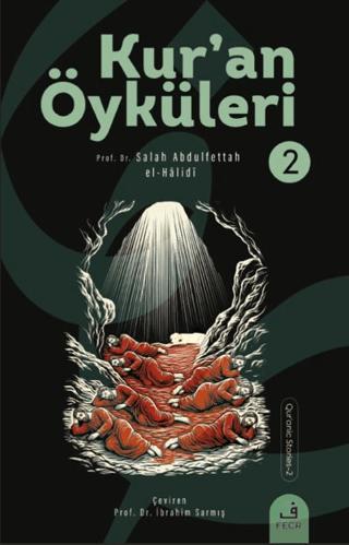 Kurʼan Öyküleri - 2