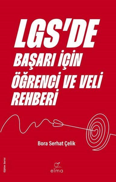 LGS'de Başarı İçin Öğrenci ve Veli Rehberi | Elma Yayınevi (İnce Kapak) - Resim 1