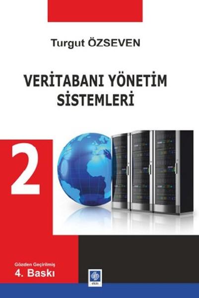 Veritabanı Yönetim Sistemleri 2 | Ekin Basım Yayın (İnce Kapak) - Resim 1