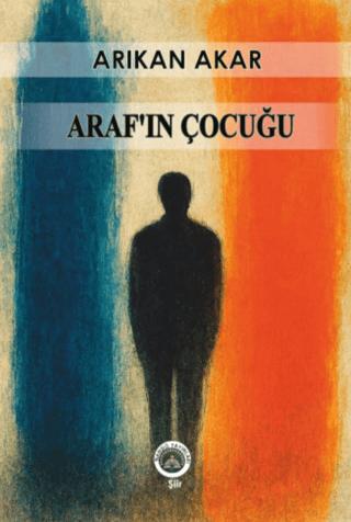 Araf’ın Çocuğu