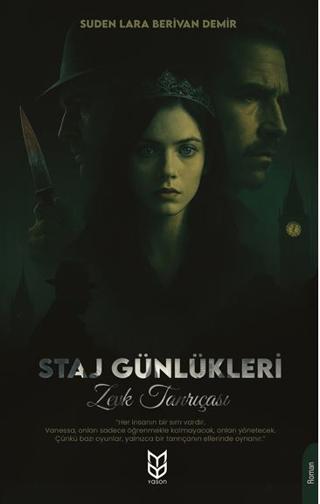 Staj Günlükleri – Zevk Tanrıçası | Yason Yayıncılık (Ciltsiz) - Resim 1