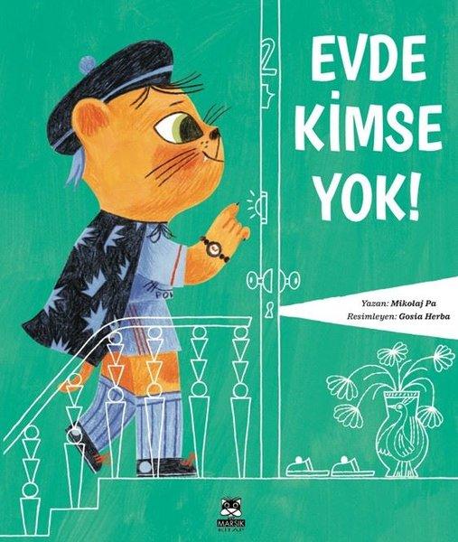 Evde Kimse Yok! | Marsık Kitap (İnce Kapak) - Resim 1