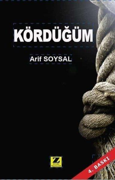 Kördüğüm | Zinde Yayınevi (İnce Kapak) - Resim 1