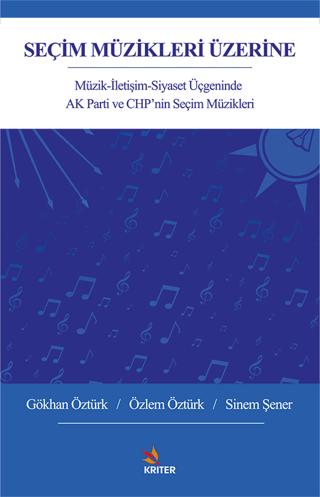 Seçim Müzikleri Üzerine