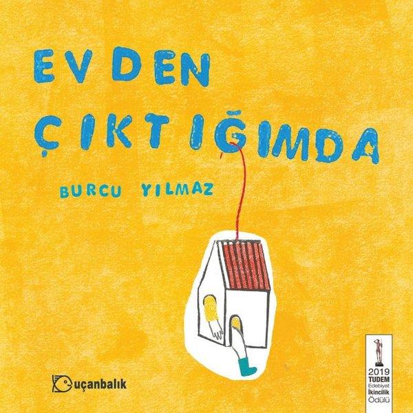 Evden Çıktığımda | Uçanbalık Yayıncılık (Ciltli) - Resim 1