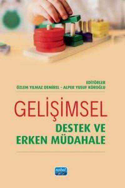 Gelişimsel Destek ve Erken Müdahale | Nobel Akademik Yayıncılık (İnce Kapak) - Resim 1